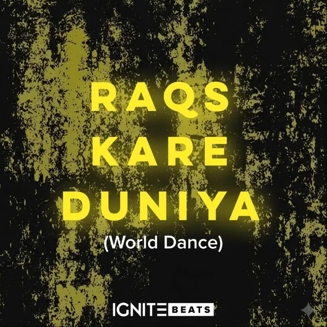 Artwork for Raqs Kare Duniya (World Dance) (Extended)
